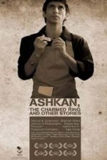 Ashkan, the Charmed Ring and Other Stories (2009)