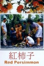 Nonton Film Red Persimmon (1996) Subtitle Indonesia Streaming Movie Download