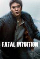 Layarkaca21 LK21 Dunia21 Nonton Film Fatal Intuition (2015) Subtitle Indonesia Streaming Movie Download