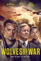 Layarkaca21 LK21 Dunia21 Nonton Film Wolves of War (2022) Subtitle Indonesia Streaming Movie Download