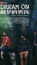 Nonton Film Dream On (2013) Subtitle Indonesia Streaming Movie Download