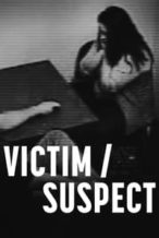 Nonton Film Victim/Suspect (2023) Subtitle Indonesia Streaming Movie Download