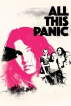 Nonton Film All This Panic (2017) Subtitle Indonesia Streaming Movie Download