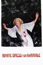 Nonton Film A White Dress for Marialé (1972) Subtitle Indonesia Streaming Movie Download