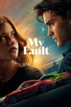 Nonton Film My Fault (2023) Subtitle Indonesia Streaming Movie Download
