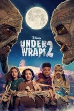 Nonton Film Under Wraps 2 (2022) Subtitle Indonesia Streaming Movie Download