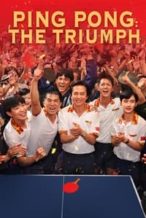 Nonton Film Ping-Pong: The Triumph (2023) Subtitle Indonesia Streaming Movie Download