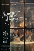 Nonton Film About Us But Not About Us (2023) Subtitle Indonesia Streaming Movie Download