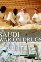 Nonton Film The Saudi War On Drugs (2013) Subtitle Indonesia Streaming Movie Download