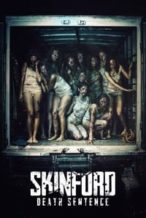 Nonton Film Skinford: Death Sentence (2022) Subtitle Indonesia Streaming Movie Download