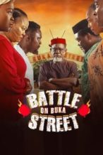 Nonton Film Battle on Buka Street (2022) Subtitle Indonesia Streaming Movie Download