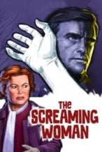 Nonton Film The Screaming Woman (1972) Subtitle Indonesia Streaming Movie Download