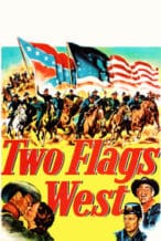 Nonton Film Two Flags West (1950) Subtitle Indonesia Streaming Movie Download