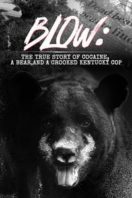 Layarkaca21 LK21 Dunia21 Nonton Film Blow: The True Story of Cocaine, a Bear, and a Crooked Kentucky Cop (2023) Subtitle Indonesia Streaming Movie Download