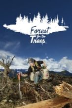 Nonton Film Forest for the Trees (2021) Subtitle Indonesia Streaming Movie Download