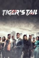 Layarkaca21 LK21 Dunia21 Nonton Film Tiger’s Tail (2022) Subtitle Indonesia Streaming Movie Download