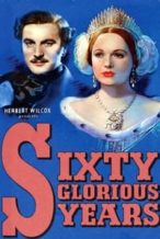 Nonton Film Sixty Glorious Years (1938) Subtitle Indonesia Streaming Movie Download
