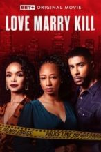 Nonton Film Love Marry Kill (2023) Subtitle Indonesia Streaming Movie Download