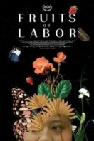 Layarkaca21 LK21 Dunia21 Nonton Film Fruits of Labor (2021) Subtitle Indonesia Streaming Movie Download