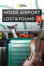 Nonton Film Inside Airport Lost & Found (2023) Subtitle Indonesia Streaming Movie Download
