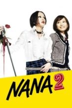 Nonton Film Nana 2 (2006) Subtitle Indonesia Streaming Movie Download
