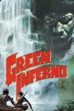 Nonton Film The Green Inferno (1988) Subtitle Indonesia Streaming Movie Download