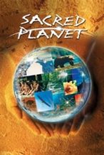 Nonton Film Sacred Planet (2004) Subtitle Indonesia Streaming Movie Download