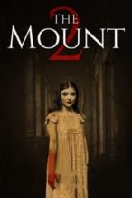 Nonton Film The Mount 2 (2023) Subtitle Indonesia Streaming Movie Download