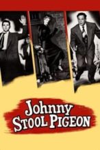 Nonton Film Johnny Stool Pigeon (1949) Subtitle Indonesia Streaming Movie Download