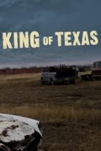 Nonton Film The King of Texas (2008) Subtitle Indonesia Streaming Movie Download