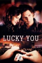 Nonton Film Lucky You (2007) Subtitle Indonesia Streaming Movie Download