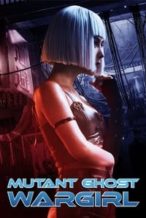 Nonton Film Mutant: Ghost War Girl (2022) Subtitle Indonesia Streaming Movie Download