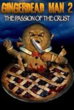 Nonton Film Gingerdead Man 2: Passion of the Crust (2008) Subtitle Indonesia Streaming Movie Download