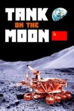 Nonton Film Tank on the Moon (2007) Subtitle Indonesia Streaming Movie Download