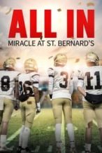 Nonton Film All In: Miracle at St. Bernard’s (2022) Subtitle Indonesia Streaming Movie Download