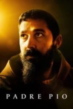 Nonton Film Padre Pio (2023) Subtitle Indonesia Streaming Movie Download