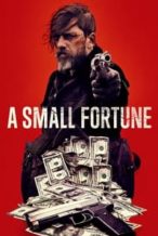 Nonton Film A Small Fortune (2021) Subtitle Indonesia Streaming Movie Download