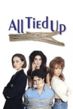 Nonton Film All Tied Up (1994) Subtitle Indonesia Streaming Movie Download