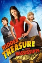 Nonton Film Hidden Treasure of the Mississippi (2008) Subtitle Indonesia Streaming Movie Download