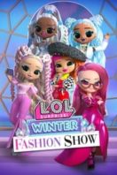 Layarkaca21 LK21 Dunia21 Nonton Film L.O.L. Surprise! Winter Fashion Show (2022) Subtitle Indonesia Streaming Movie Download