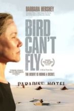 Nonton Film The Bird Can’t Fly (2008) Subtitle Indonesia Streaming Movie Download