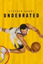 Nonton Film Stephen Curry: Underrated (2023) Subtitle Indonesia Streaming Movie Download