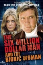 The Return of the Six-Million-Dollar Man and the Bionic Woman (1987)