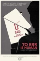 Layarkaca21 LK21 Dunia21 Nonton Film To Err Is Human: A Patient Safety Documentary (2019) Subtitle Indonesia Streaming Movie Download