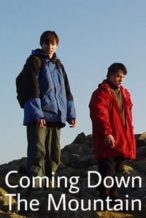 Nonton Film Coming Down the Mountain (2007) Subtitle Indonesia Streaming Movie Download