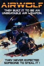 Nonton Film Airwolf: The Movie (1984) Subtitle Indonesia Streaming Movie Download