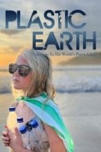 Nonton Film Plastic Earth (2023) Subtitle Indonesia Streaming Movie Download