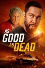 Nonton Film As Good as Dead (2022) Subtitle Indonesia Streaming Movie Download