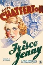 Nonton Film Frisco Jenny (1932) Subtitle Indonesia Streaming Movie Download