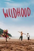 Layarkaca21 LK21 Dunia21 Nonton Film Wildhood (2022) Subtitle Indonesia Streaming Movie Download